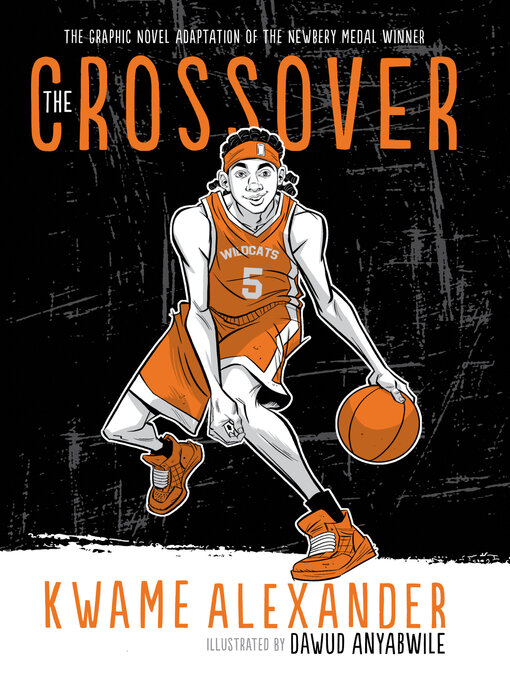Title details for The Crossover by Kwame Alexander - Available